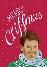 Merry Cliffmas, Cliff Richard Christmas Card created by Silky Rose Design