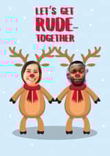Personalised Christmas Photo Card created by Quinton cards - Rude(olphed) Reindeers - Partner - Photo Card
