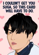 Suga - BTS Card created by Pink + Pip