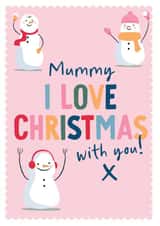 Cute Snowmen Christmas card for Mummy created by Sarah Catherine