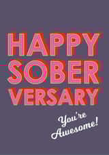 Stylish Soberversary Card For Sober Friend - Bold Pink Writing - You're Awesome created by Claire Giles
