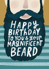 Funny Birthday Card For Him - Magnificent Beard created by Violet and Alfie