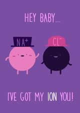 'Hey baby... I got my ION you' Valentines/ Anniversary card created by setsunai