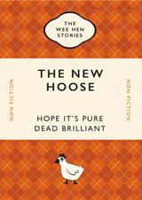 Funny Scottish Slang New Home Card - The Wee Hen Stories - The New Hoose created by Yay Days