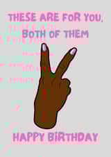 Rude Birthday Card For Friend - Two Fingers Swearing - Happy Birthday created by Char's Designs