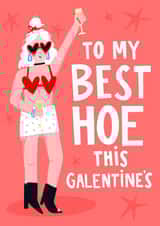 Best Hoe Girl Power Female Empowerment Galentine's Card created by Lucy Maggie Designs