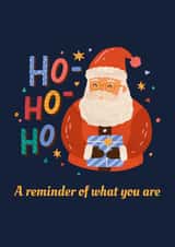 Funny Christmas Card For Friend - Ho Ho Ho Reminder created by Ink Icons 