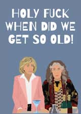 Grace and Frankie inspired birthday card for your best friend created by The Hillmo's