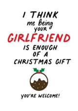 Cute Christmas Card for your significant other "Me being your Girlfriend" created by IWLT