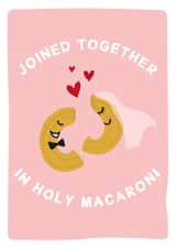Cute Macaroni Pun Wedding Card - Joined Together In Holy Macaroni created by Gem Draws Stuff