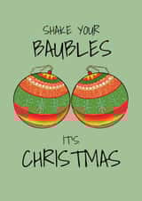 Funny Christmas Card - Baubles created by Apple Grumble Designs