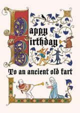 Cheeky birthday card in style of illuminated manuscript - old fart characters. created by Cathy Simpson