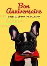 Fun birthday card for friend - French bulldog - Bon anniversaire created by GingerBeards