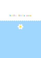 Cute new baby card - hello little one created by Jessica Rachel Sharp