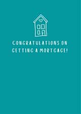 New Home Card - Congrats on getting a Mortgage created by Lynsey Grant