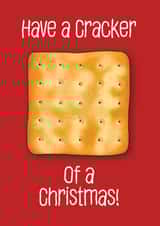Funny Christmas Cracker Card - Cream Cracker - Have a Cracker of a Christmas created by Charlie - Cherry Pie Lane