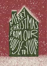 Cute Christmas card from our house to yours created by Urban Collie