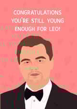 Funny Leonardo DiCaprio Birthday Card created by Chloe Dixon