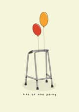 Life of the Party Zimmer Frame Birthday Card created by Hey Bungalow Designs