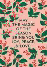 Pretty Holiday Card – Joy, Peace and Love Wishes – Holly Graphic created by TRICIA O