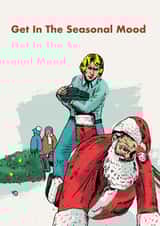 Funny Sant Seasonal Mood Christmas Card created by Modern Toss