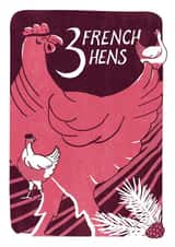 Fun & Festive 3 Fench Hens Christmas Card from the 12 Days of Christmas Series created by Kati Lacey Illustration
