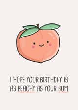 Peachy As Your Bum created by Simply Wild Cards