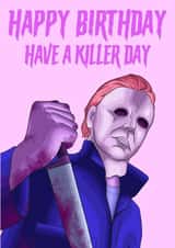 Happy Birthday Card - Michael Myers from Halloween - Horror created by Morgan Masters