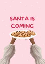 Cute Christmas Card - Cookies - Santa Is Coming created by girlinmind