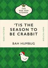 ‘Tis The Season to be Crabbit Christmas Card – Scottish – Tartan – Hen – Humbug created by Yay Days