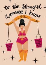 Perfect Card For Mother's Day - Artsy Illustrated Design - Strongest Woman Card created by Sarah Brown