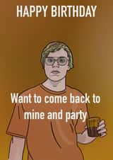 Jeffery Dahmer Birthday card created by C.W ILLUSTRATIONS 