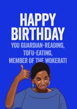 Funny Birthday Card featuring Suella Braverman and her anti-woke quote created by Burger Buns Cards