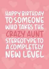 'Crazy Aunt Stereotype' Funny and Cheeky Birthday Card for Auntie created by Brogan Thomas