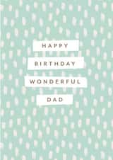 Birthday card for a wonderful Dad created by Gooseberry Moon