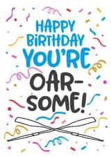 Cute Happy Birthday Card for a Rower - You're Oar-some - Head of the River created by Superlush Cards