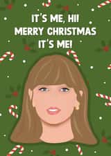 Cute Christmas Card - It's Me, Hi - Taylor Swift Tik Tok Song created by Emily Parry