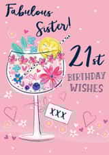 Fabulous 21st birthday cocktail birthday card for a special Sister created by Katie Phythian Design
