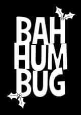 Bah Humbug created by TyoSolo