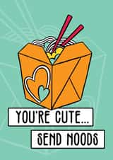 Flirty Valentine's card - You're cute... send noods created by Bagels Before Boys