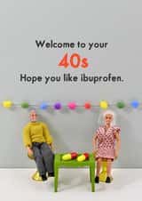 Welcome to your 40s created by Bold & Bright Cards