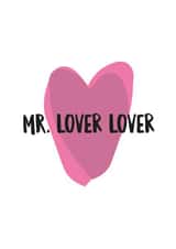 Cute music inspired Valentines Day Card for Significant Other  - Mr. Lover Lover created by New Maroons
