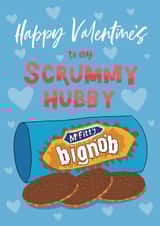 Cute & Funny Valentine's Day Card - Scrummy Hubby, Mc Fitty Big Nob - McVitie's Hobnobs created by Running with Scissors