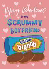 Cute & Funny Valentine's Day Card - Scrummy Boyfriend, Mc Fitty Big Nob - McVitie's Hobnobs created by Running with Scissors
