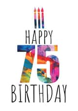 Beautiful 75th Birthday Card - Colourful Abstract Art Design - Three Candles created by size3art