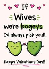 Funny Bogey Valentines Day Card For Wife created by The Laughing Sloth