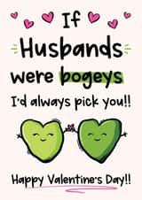 Funny Bogey Valentines Day Card For Husband created by The Laughing Sloth