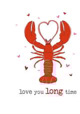 Cute Valentine's day Card - Lobster - Love You Long Time created by Dandelion Stationery