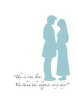 Sweet Valentines card for your true love. Inspired by 'The Princess Bride'. created by Cooper290