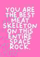 Meat skeleton space rock - funny anniversary card for lovers created by Duck & Mustard